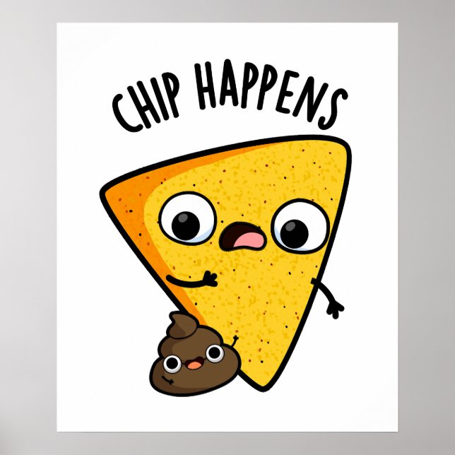 Affiche Chip Arrive Funny Poop Pun (Devant)