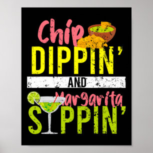 Affiche Chip Dippin Et Margarita Sippin Cinco De Mayo