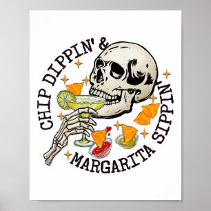 Affiche Chip Dippin Margarita Sippin Funny Skeleton Cinco