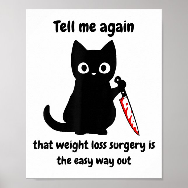 Affiche Chirurgie de perte de poids de chat en colère Chir (Devant)