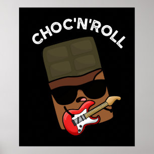 Affiche Choc Et Roll Funky Chocolate Pun Dark BG