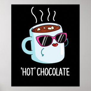 Affiche Chocolat Chaud Drôle Boisson Pun Dark BG
