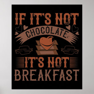Affiche Chocolat Pas De Petit Déjeuner Sans Chocolat