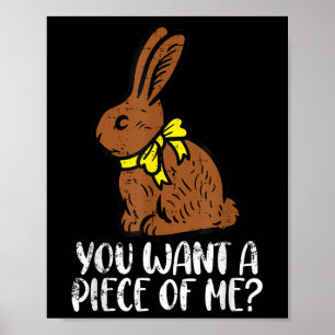 Affiche Chocolate Bunny Do You Want Piece of Me Funny East