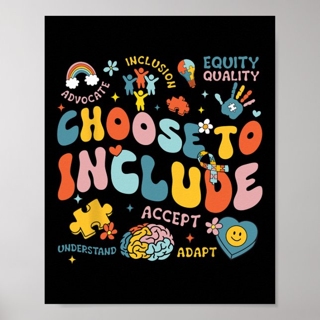 Affiche Choisir D'Inclure Les Problèmes D'Inclusion Autism (Devant)