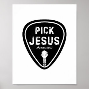 Affiche Choisir Jésus T Chemise Romains 10_13 Guitare chré