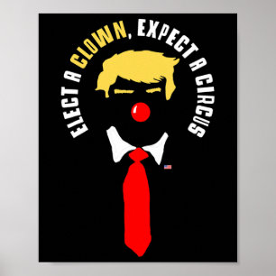 Affiche Choisir Un Clown Attendez-Vous À Une Chemise De Ci