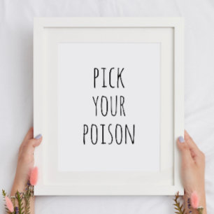 Affiche Choisis ton poison. Noir et blanc. Fête d'Hallowee