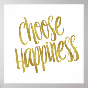 Affiche Choisissez Happiness Cote Faux Gold Foil Sparkly