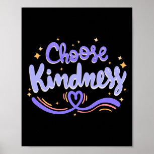 Affiche Choisissez la gentillesse Mignon Soyez gentil Insp