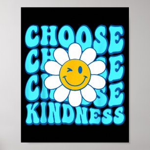 Affiche Choisissez la gentillesse sourire visage inspirant
