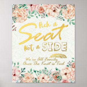 Affiche Choisissez Un Siège Et Non Un Côté Floral Mariage