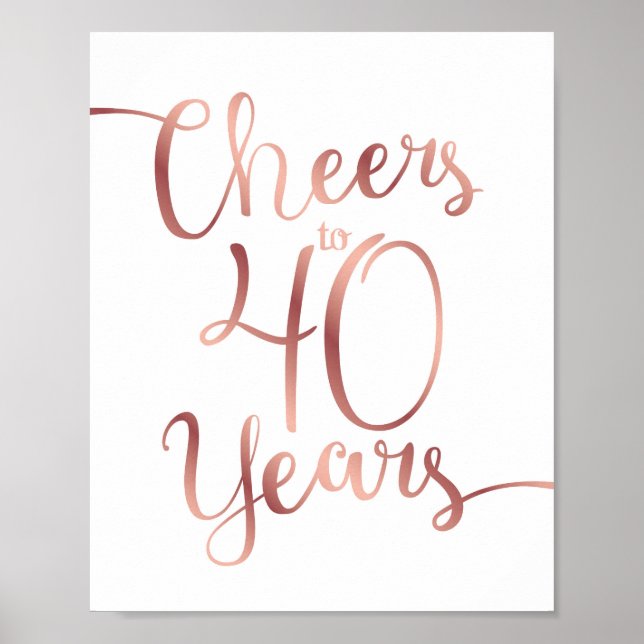 Affiche CHOIX Rose Or CHEERS À 40 ANS Signer Imprimer (Devant)