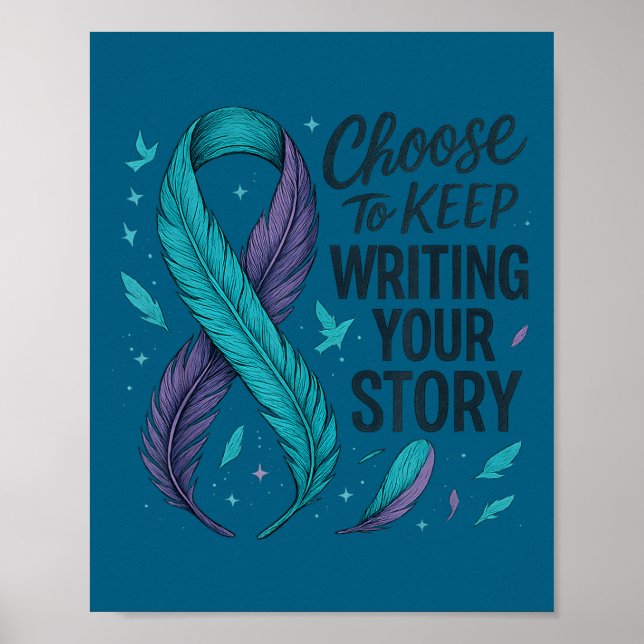 Affiche Choose To Keep Writing Your Story Insrational Quot (Devant)