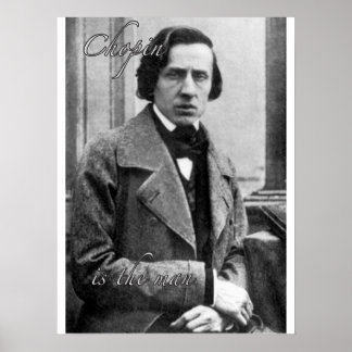 Affiche Chopin est l'homme