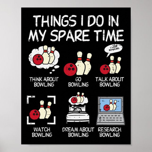 Affiche Choses que je fais pendant mon temps libre Bowling (Devant)