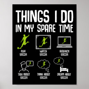 Affiche Choses que je fais pendant mon temps libre Soccer