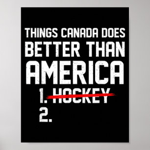 Affiche Choses Rétro que le Canada Fait Mieux que l'Amériq