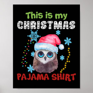 Affiche Chouette C'Est Ma Chemise De Pyjama De Noël