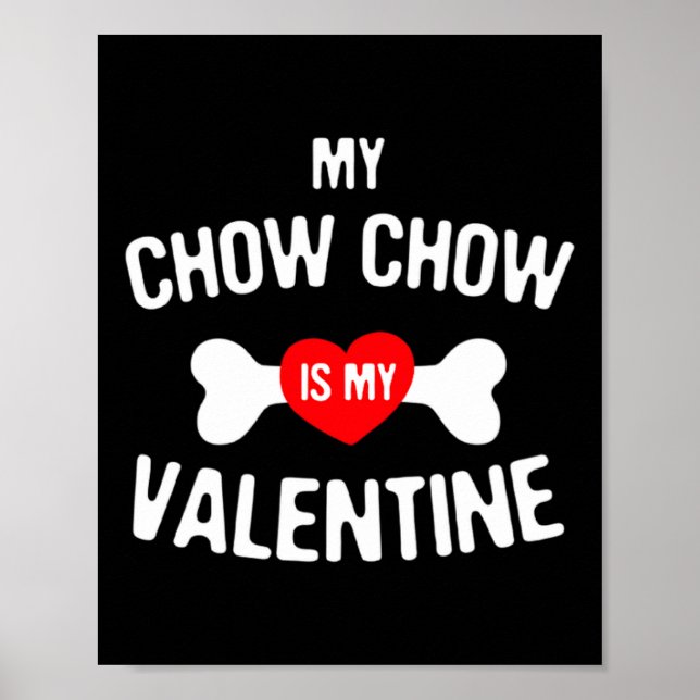 Affiche Chow Chow est mon Chow Chow de la Saint-Valentin _ (Devant)