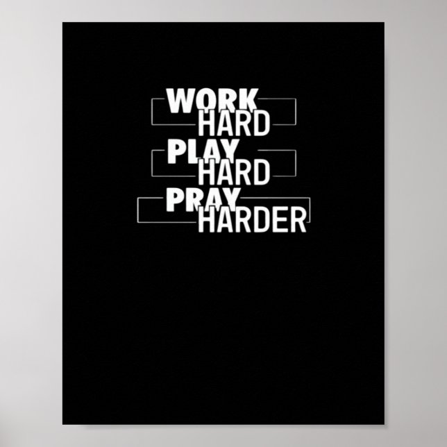 Affiche Chrétien Travaille Dur, Joue Dur, Priez Dur Essenc (Devant)
