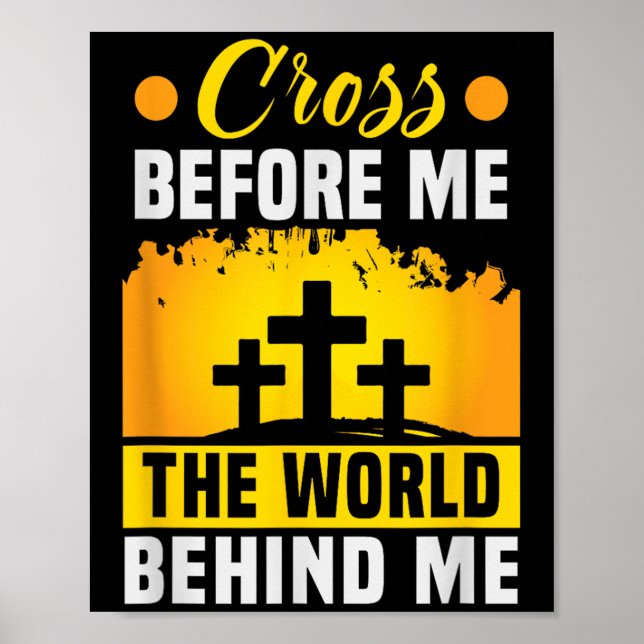 Affiche Christ Croix Avant Moi Le Monde Derrière Moi Chris (Devant)
