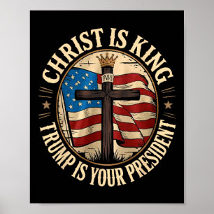 Affiche Christ est roi et Trump est président