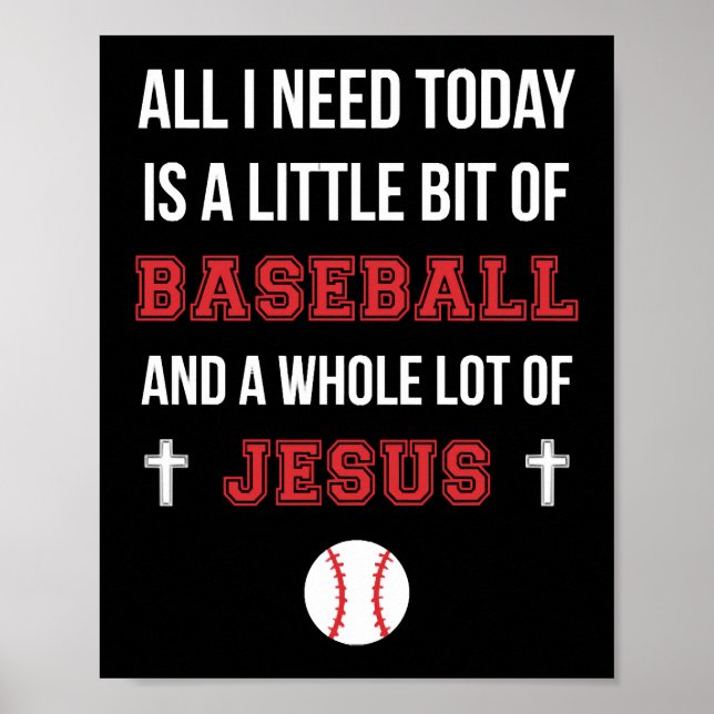 Affiche Christian Baseball T Shirt Tout Ce Dont J'Ai Besoi (Devant)