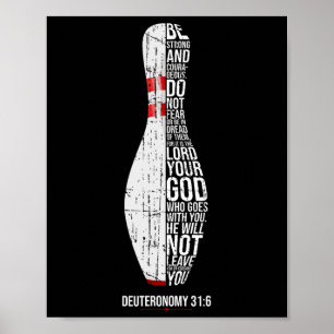 Affiche Christian Bowling Deuteronomy 316 Faith Christiani