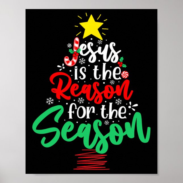 Affiche Christian Jesus Is The Reason Christmas Xmas Tree  (Devant)