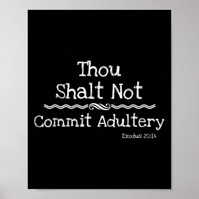 Affiche Christian Novelty Shirt-don Commit Adultery Bible (Devant)