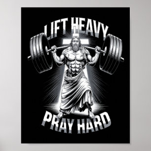 Affiche Christian Workout Lift Lourd Pray Hard Gym Bodybui