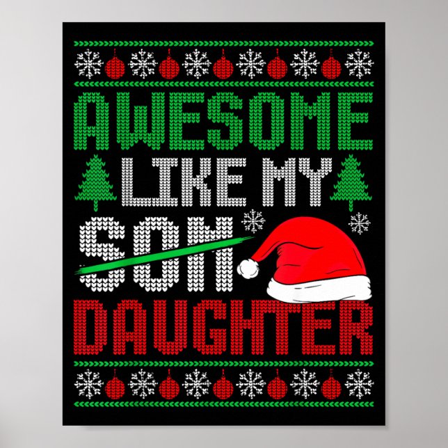 Affiche Christmas Awesome Like My Daughter Santa Hat Ugly  (Devant)
