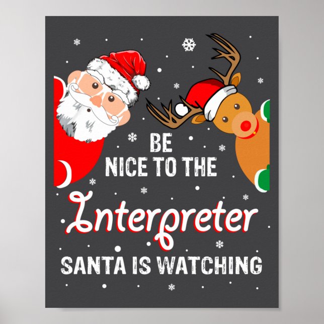 Affiche Christmas Be Nice To The Interpreter Santa Long Sl (Devant)