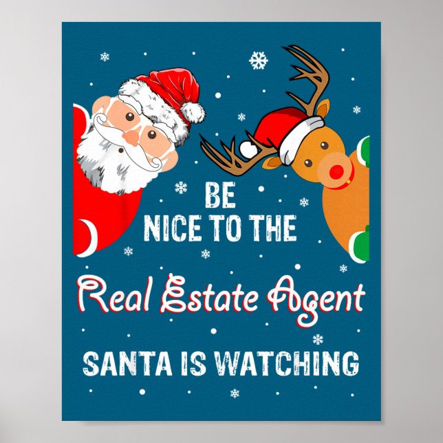 Affiche Christmas Be Nice To The Real Estate Agent Santa  (Devant)