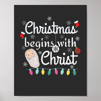 Affiche Christmas begins with Christ T-Shirt