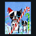 Affiche Christmas Boston Terrier Dogs Candy Cane Santa Hat<br><div class="desc">Lovingly created from an original acrylic painting by Blonde Blythe. Visit www.blondeblythe.com</div>