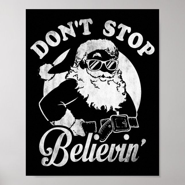 Affiche Christmas Don't Stop Believin' Santa Outline  (Devant)