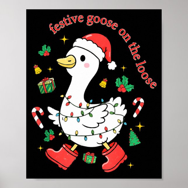 Affiche Christmas Festive Goose On The Loose Silly Goose X (Devant)