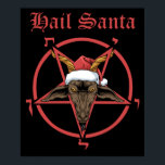 Affiche Christmas Hail Santa Satanism Goat Satan Baphomet<br><div class="desc">Christmas Hail Santa Satanism Goat Baphomet Atheist Satan</div>
