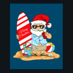 Affiche Christmas In July Santa Claus On The Beach with<br><div class="desc">Christmas in July Santa Claus On the Beach with Surfboard Venin. Parfait pour papa,  maman,  papa,  men,  women,  friend et family members on Thanksgiving Day,  Christmas Day,  Mothers Day,  Fathers Day,  4th of July,  1776 Independent Day,  Vétérans Day,  Halloween Day,  Patrick's Day</div>