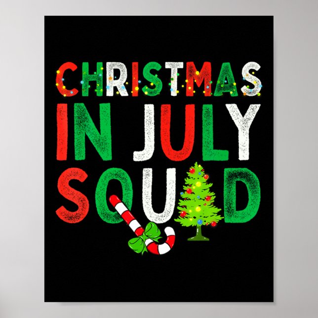 Affiche Christmas In July Squad Funny Xmas Men Women Kids  (Devant)