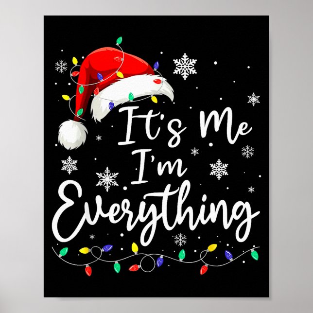 Affiche Christmas Its Me I'm Everything Christmas Pajama F (Devant)