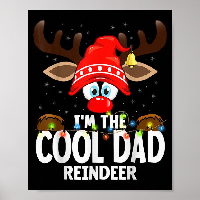 Affiche Christmas Matching I'm The Cool Dad Reindeer  (Devant)
