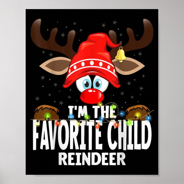 Affiche Christmas Matching I'm The Favorite Child Reindeer (Devant)