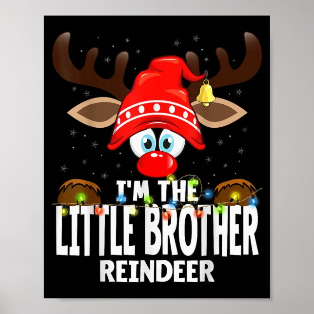 Affiche Christmas Matching I'm The Little Brother Reindeer (Devant)
