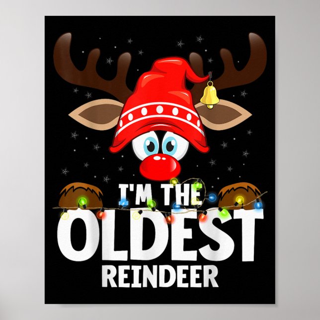 Affiche Christmas Matching I'm The Oldest Reindeer  (Devant)