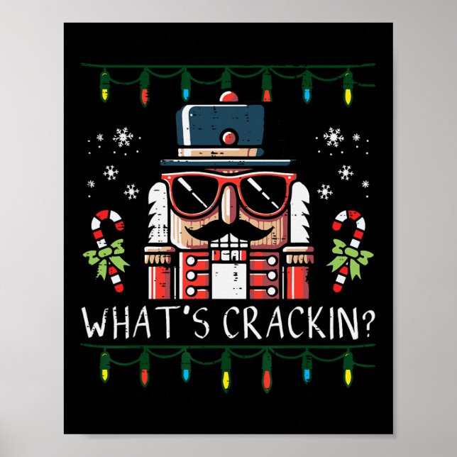 Affiche Christmas Nutcracker Whats Crackin Funny Xmas Men  (Devant)