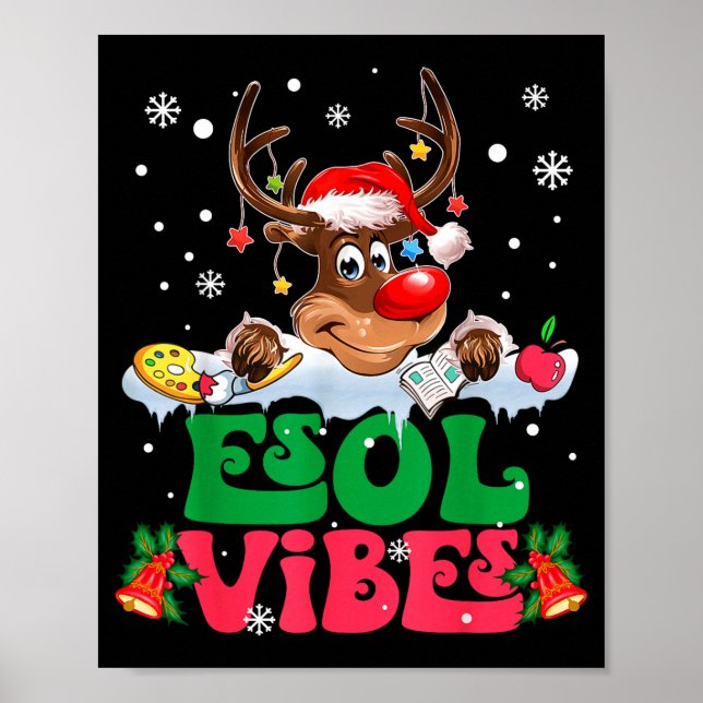 Affiche Christmas Reindeer Santa Esol Vibes Funny Teacher  (Devant)