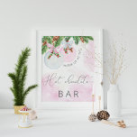 Affiche Christmas Rose Girl Baby shower Hot Chocolate Bar<br><div class="desc">Poster de Noël Rose Girl Baby shower Hot Chocolate Bar. Éléments correspondants disponibles.</div>